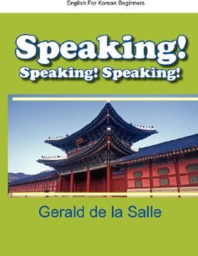 portada speaking! speaking! speaking! english for korean beginners (en Inglés)