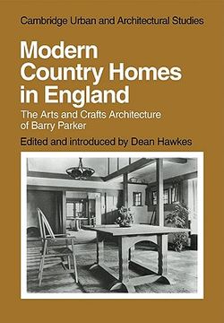 portada Modern Country Homes in England Paperback (Cambridge Urban and Architectural Studies) (en Inglés)