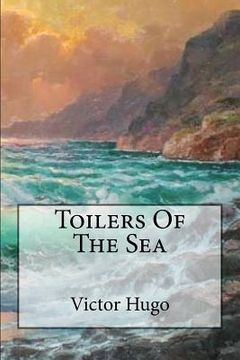portada Toilers Of The Sea (en Inglés)
