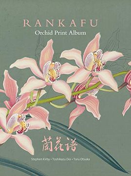 portada Rankafu: Japanese Masterpiece Orchid Woodblock Prints (en Inglés)