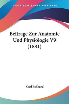 portada Beitrage Zur Anatomie Und Physiologie V9 (1881) (en Alemán)