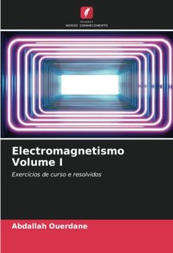 portada Electromagnetismo Volume i: Exercícios de Curso e Resolvidos