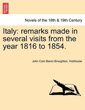 portada italy: remarks made in several visits from the year 1816 to 1854. vol. i (en Inglés)