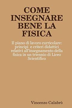 portada Come Insegnare Bene la Fisica (in Italian)