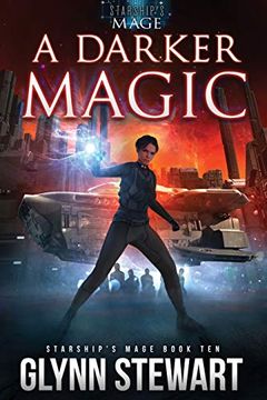 portada A Darker Magic: 10 (Starship'S Mage) (en Inglés)