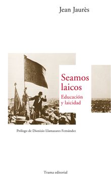 portada Seamos Laicos: Educación y Laicidad (Largo Recorrido) (in Spanish)