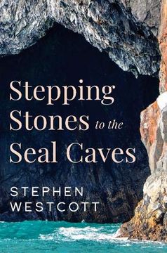 portada Stepping Stones to the Seal Caves (en Inglés)