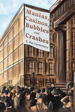 portada Manias, Casinos, Bubbles and Crashes (in English)