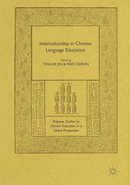 portada Interculturality in Chinese Language Education (Palgrave Studies on Chinese Education in a Global Perspective)