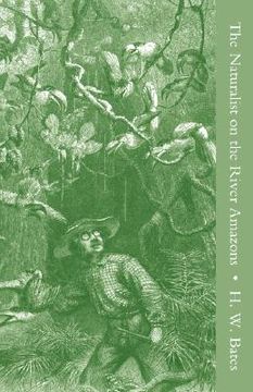 portada the naturalist on the river amazons vol ii (en Inglés)