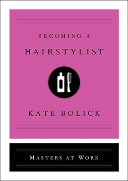 portada Becoming a Hairstylist (Masters at Work) (en Inglés)