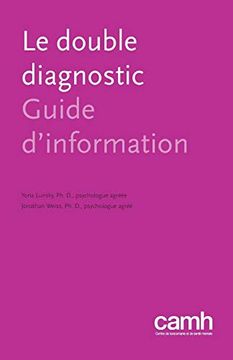 portada Le Double Diagnostic: Guide D'information (en Francés)