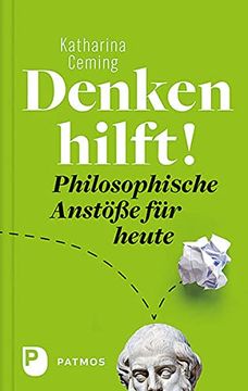 portada Denken Hilft! Philosophische Anstöße für Heute (en Alemán)