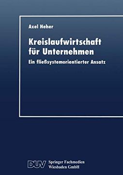 portada Kreislaufwirtschaft für Unternehmen: Ein Fließsystemorientierter Ansatz (en Alemán)