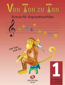 portada Von Ton zu Ton 1: Schule für Sopranblockflöte - deutsche Griffweise