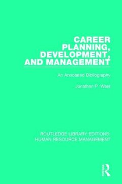 portada Career Planning, Development, and Management: An Annotated Bibliography (Routledge Library Editions: Human Resource Management) (en Inglés)