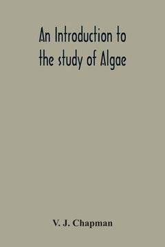 portada An Introduction To The Study Of Algae (in English)
