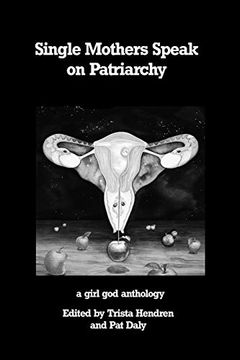 portada Single Mothers Speak on Patriarchy (en Inglés)