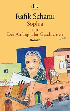 portada Sophia, Oder der Anfang Aller Geschichten: Roman (en Alemán)