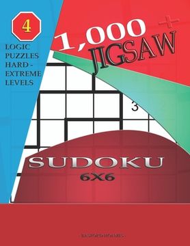 portada 1,000 + sudoku jigsaw 6x6: Logic puzzles hard - extreme levels (en Inglés)