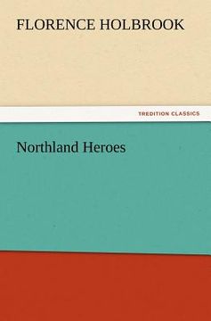 portada northland heroes (en Inglés)