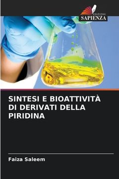 portada Sintesi E Bioattività Di Derivati Della Piridina (in Italian)