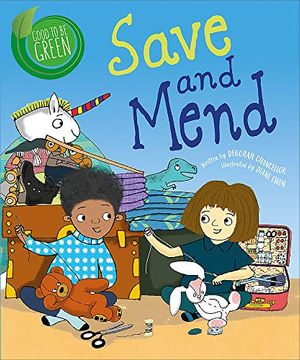 portada Save and Mend (Good to be Green) (in English)
