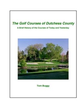 portada The Golf Courses of Dutchess County (in English)