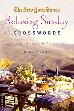 portada The new York Times Relaxing Sunday Crosswords: 75 Puzzles From the Pages of the new York Times 