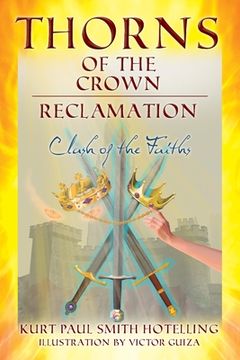 portada Thorns of the Crown: RECLAMATION: Clash of the Faiths (in English)