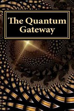 portada the quantum gateway (en Inglés)