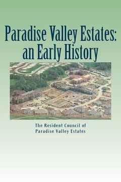 portada Paradise Valley Estates: an Early History (en Inglés)