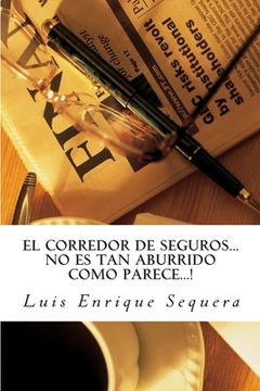 portada El Corredor de Seguros: No es tan aburrido como dicen (in Spanish)