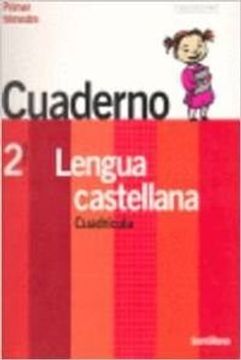 portada Contigo, un Paso Mas. Cuaderno de Lengua Castellana, Cuadricula, 1er Trimestre (2º Primaria) (in Spanish)