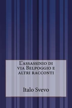 portada L'assassinio di via Belpoggio e altri racconti (Italian Edition)