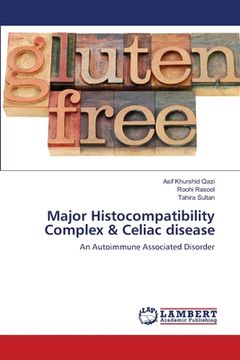 portada Major Histocompatibility Complex & Celiac disease (en Inglés)