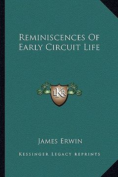 portada reminiscences of early circuit life (en Inglés)