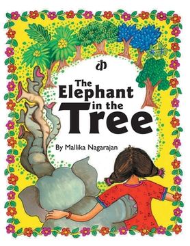portada The Elephant in the Tree (en Inglés)