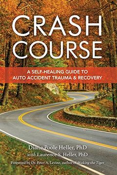 portada Crash Course: Auto Accident Recovery Breakthrough (en Inglés)