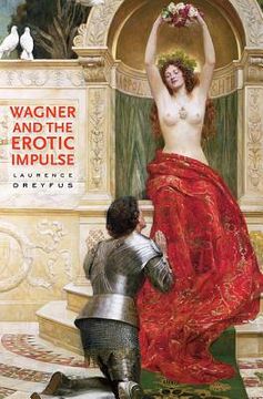 portada wagner and the erotic impulse (en Inglés)
