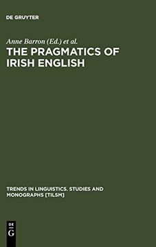 portada The Pragmatics of Irish English (en Inglés)
