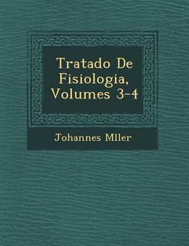 portada Tratado De Fisiologia, Volumes 3-4