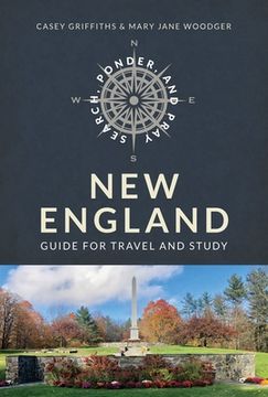 portada Search, Ponder, and Pray: New England Church Travel Guide: New England Church Travel Guide