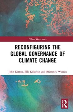 portada Reconfiguring the Global Governance of Climate Change (en Inglés)
