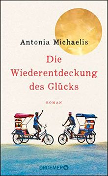 portada Die Wiederentdeckung des Glücks: Roman (in German)
