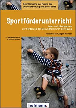 portada Sportförderunterricht: Lehr- und Übungsbuch zur Förderung der Gesundheit Durch Bewegung (in German)
