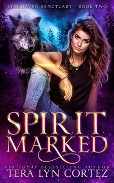 portada Spirit Marked: StarHaven Sanctuary Book Two (en Inglés)