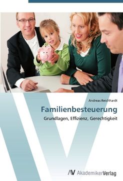 portada Familienbesteuerung: Grundlagen, Effizienz, Gerechtigkeit
