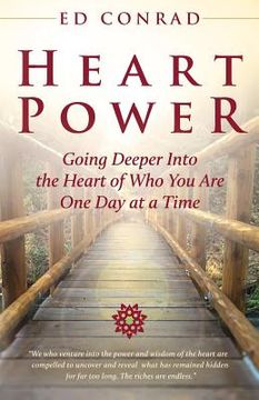 portada Heart Power: Going Deeper Into the Heart of Who You Are One Day at a Time (en Inglés)