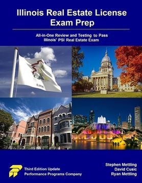 portada Illinois Real Estate License Exam Prep: All-in-One Review and Testing To Pass Illinois' PSI Real Estate Exam (en Inglés)